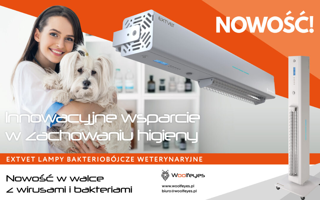 Nowość! LAMPA BIOBÓJCZA UV-C DEDYKOWANA DO WETERYNARII